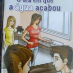 O Dia Que a Água Acabou