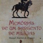 MEMORIAS DE UM SARGENTO DE MILICIAS - MARTIN CLARET
