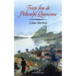 Triste fim de Policarpo Quaresma - Ed. Martin Claret