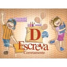 Escreva Corretamente Vol. D Aluno - Ed. CPB