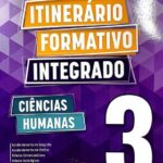 ITINERÁRIO FORMATIVO 3º ANO - 2 SEMESTRE - CIENCIAS HUMANAS