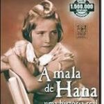 MALA DE HANA, A ED MELHORAMENTOS