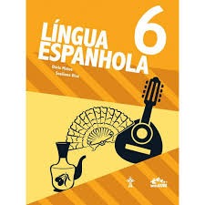 Língua Espanhola Interativa 6 Ano Aluno - Ed. CPB
