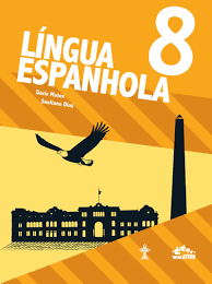 Língua Espanhola Interativa 8 Ano Aluno - Ed. CPB
