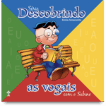 Descobrindo as Vogais Com o Sabino - 3 Anos